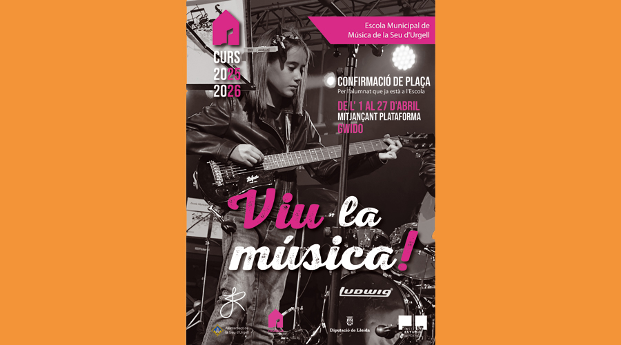 Cartell anunciant el termini de confirmació de plaça per a l’Escola Municipal de Música (Aj. la Seu)