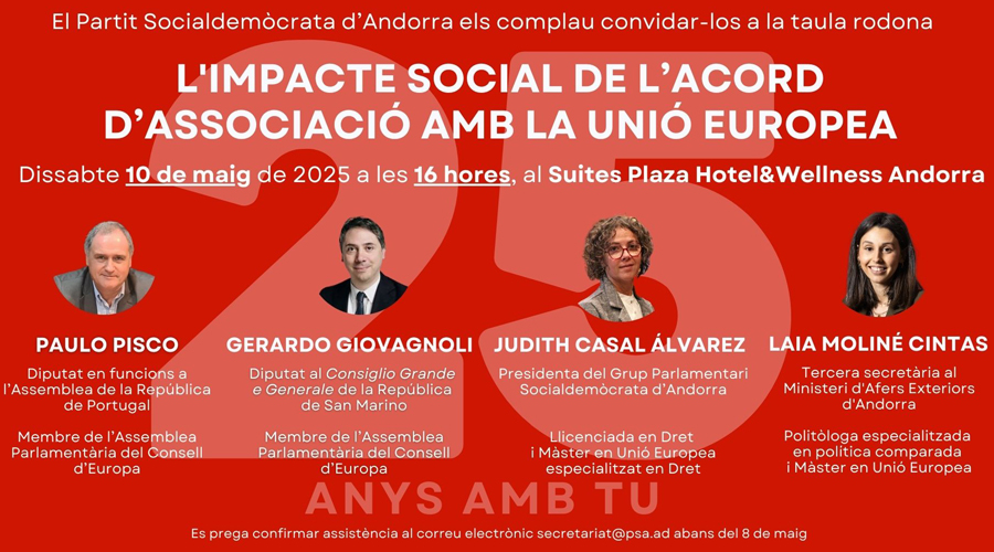 Informació sobre la taula rodona organitzada pels 25 anys del Partit Socialdemòcrata (PS)