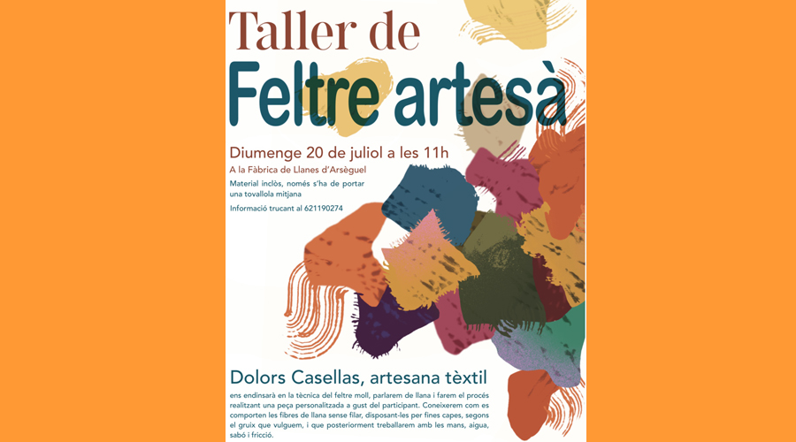 Cartell anunciant el taller de feltre artesà a Arsèguel