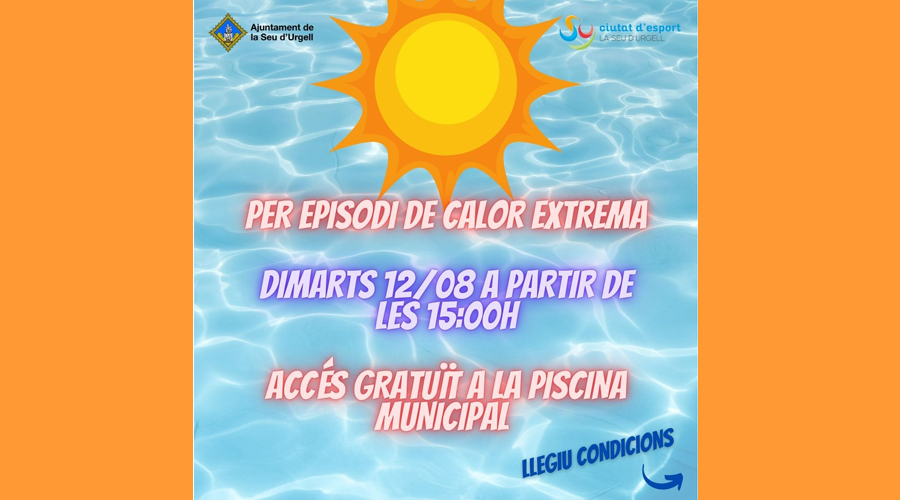 Cartell anunciant la gratuïtat de la piscina a la Seu (Aj. la Seu)