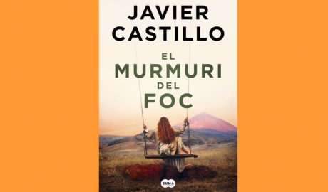 Coberta del llibre "El murmuri del foc", de Javier Castillo
