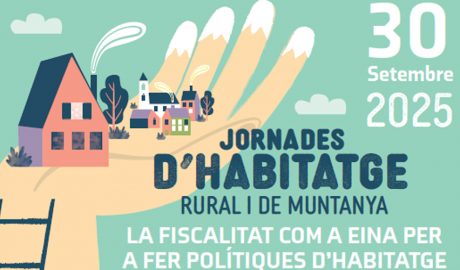 Jornades d'Habitatge Rural i de Muntanya
