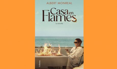 Coberta del llibre "La casa en flames. La novel·la", d'Albert Monreal