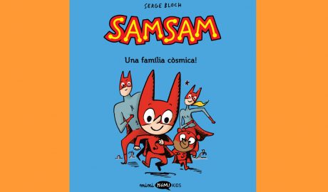 Coberta del llibre infantil "Samsam 1. Una família còsmica!"