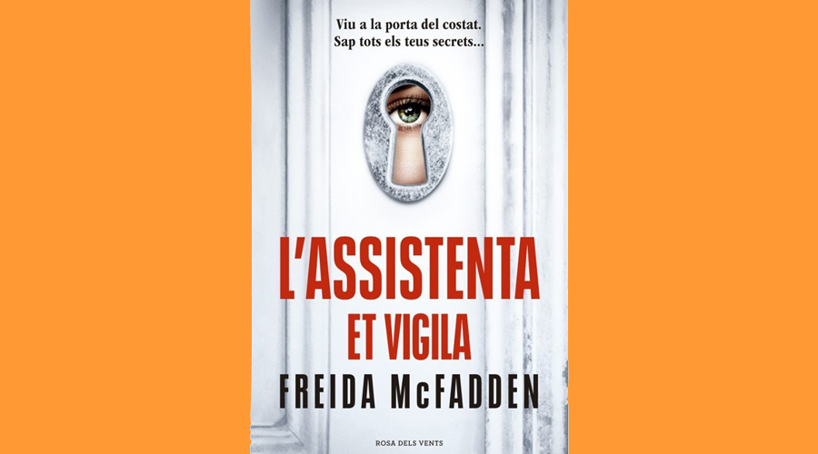 Portada del llibre "L'assistenta et vigila", de Freida McFadden