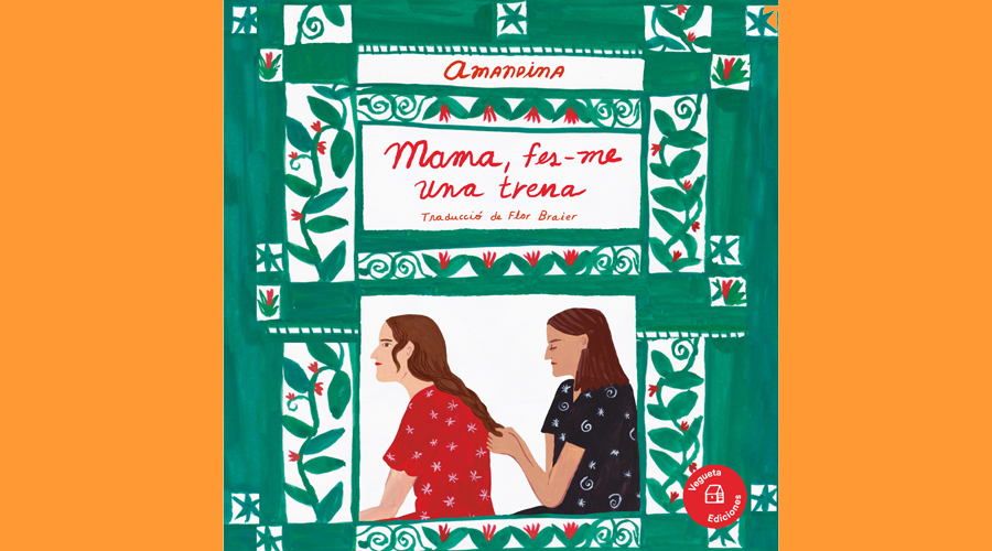 Coberta del llibre infantil "Mama, fes-me una trena"