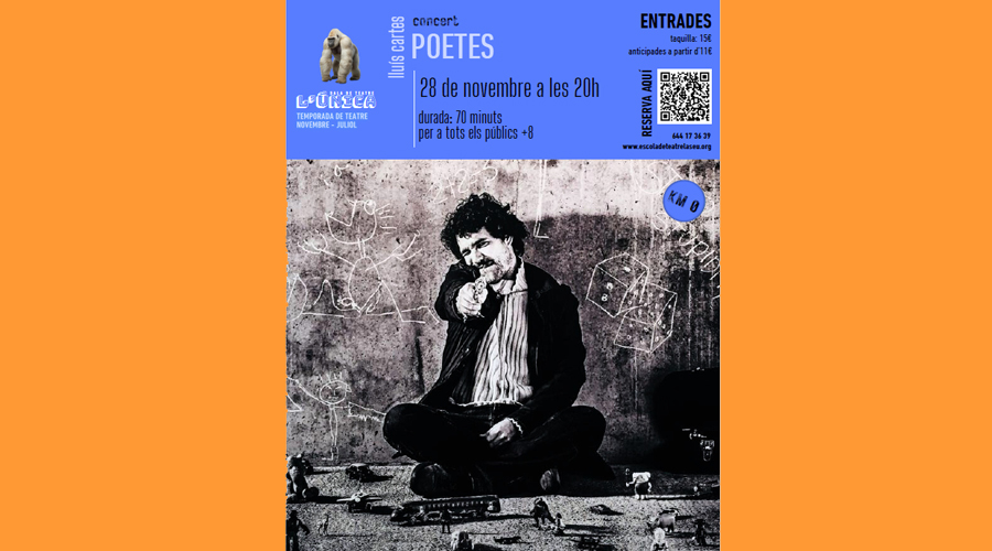 Cartell de l'espectacle "Poetes", amb Lluís Cartes