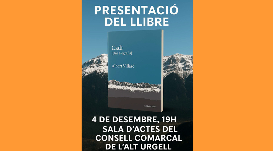 Coberta del llibre 'Cadí (Una biografia)', d'Albert Villaró