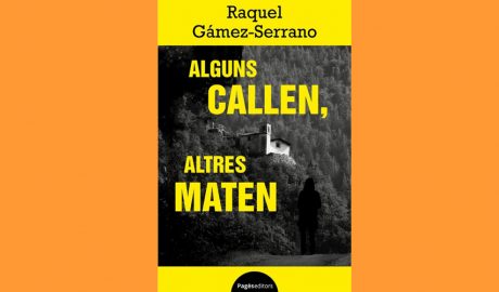 Coberta del llibre "Alguns callen, altres maten", de Raquel Gámez-Serrano