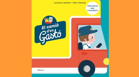 Coberta del llibre infantil "El camió d'en Gastó"