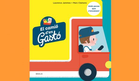 Coberta del llibre infantil "El camió d'en Gastó"