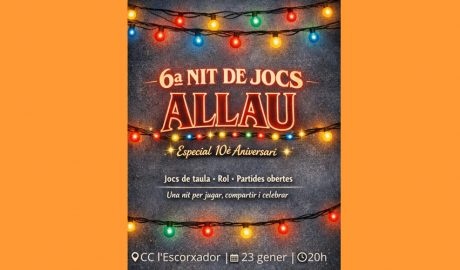 6a Nit de Jocs de l'associació ALLAU