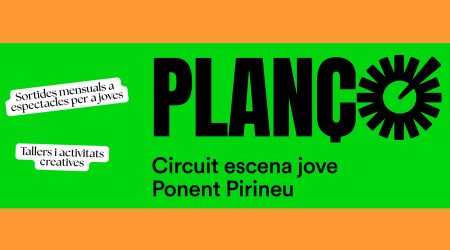 Plançó és un projecte cultural que té com a objectiu apropar les arts escèniques als joves