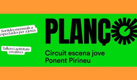 Plançó és un projecte cultural que té com a objectiu apropar les arts escèniques als joves