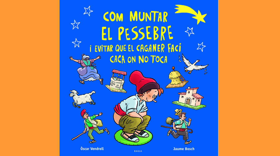 Coberta del llibre infantil "Com muntar el pessebre i evitar que el caganer faci caca on no toca"