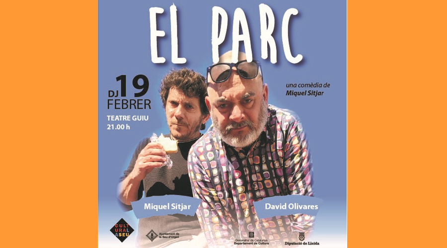 Cartell de l'obra de teatre 'El Parc', a la Seu d'Urgell