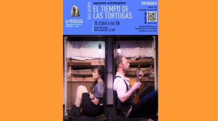 Espectacle "El tiempo de las tortugas", a la Sala de Teatre l'Única de la Seu d'Urgell