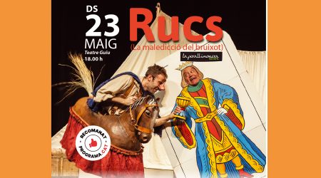 Cartell de l'espectacle "Rucs. La maledicció del bruixot"